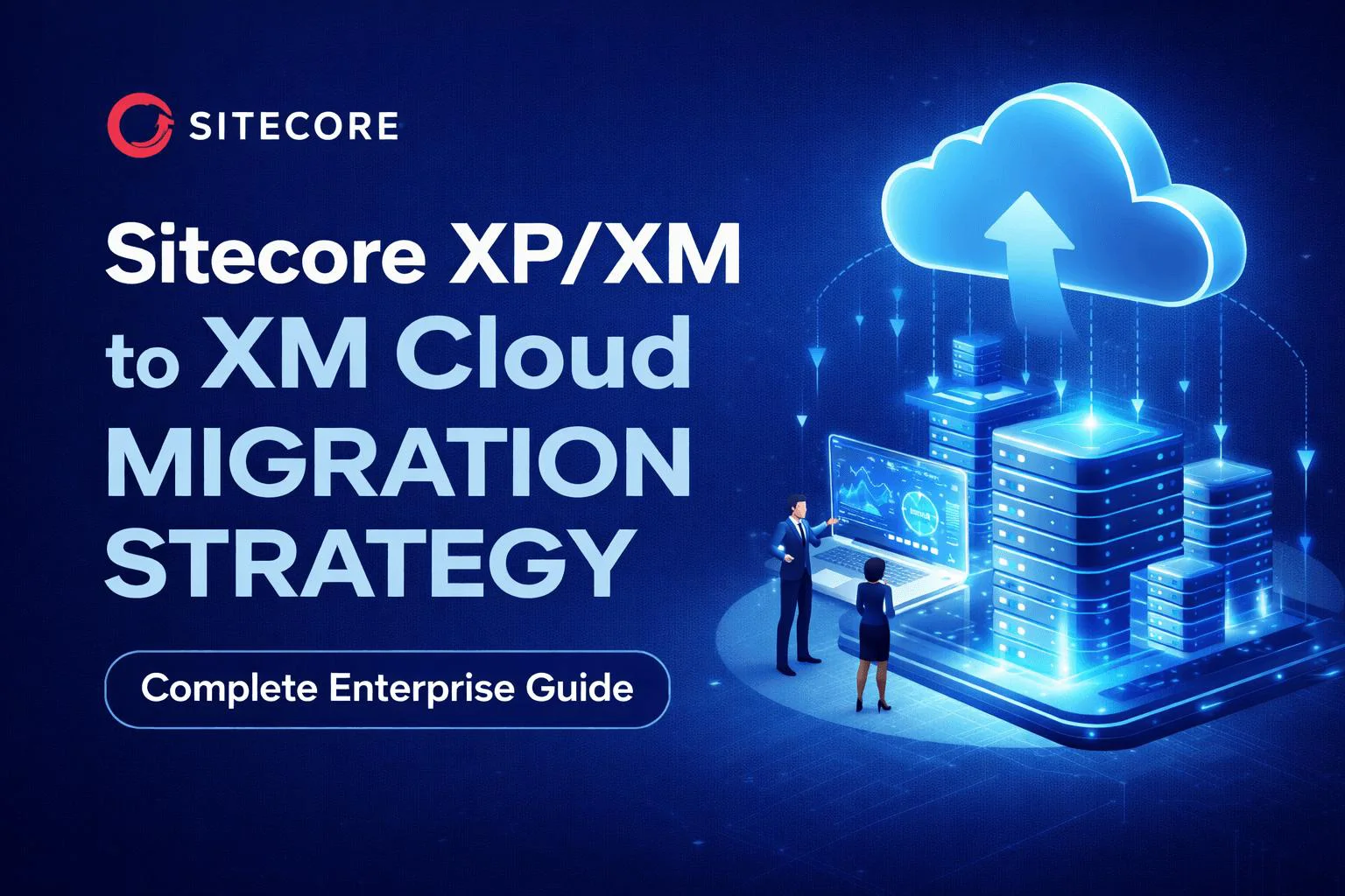 Sitecore Migration & Modernization